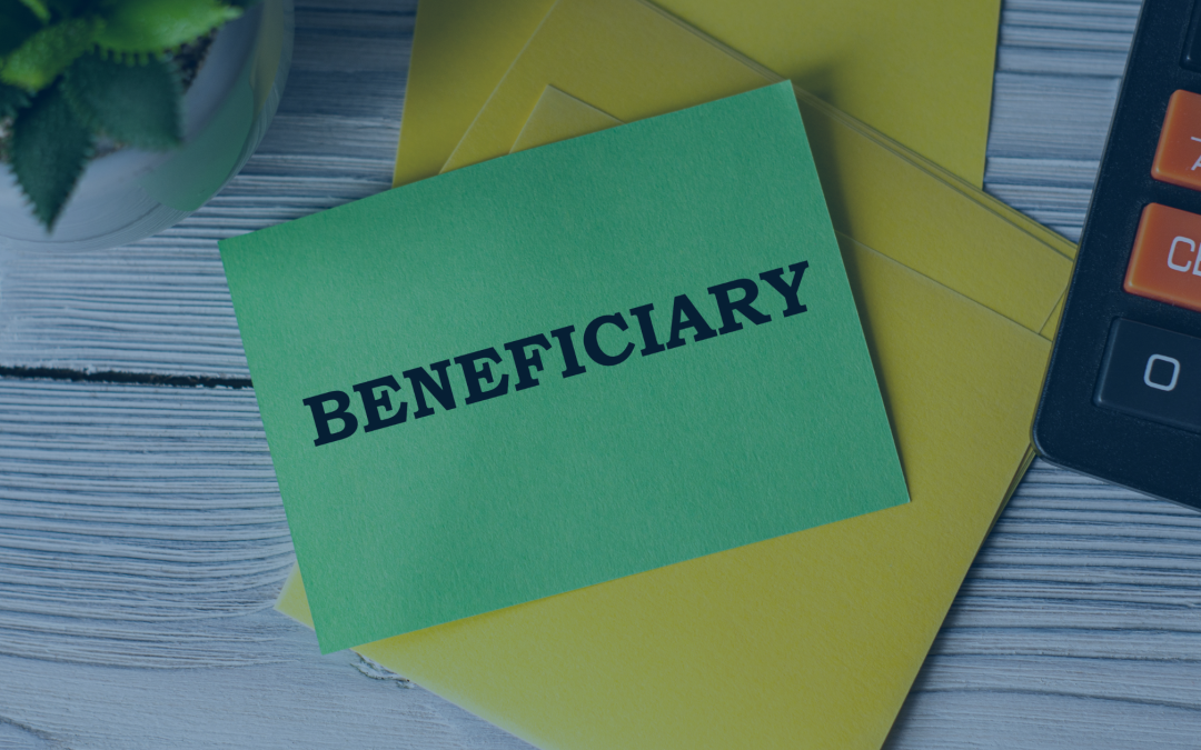 Good housekeeping – Beneficiary Designations