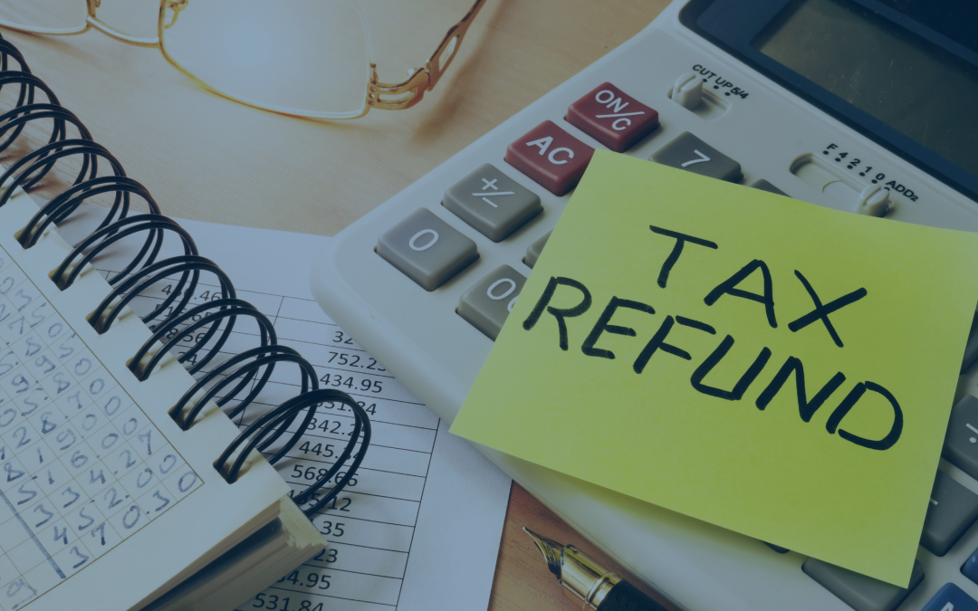 Smart Strategies for Your Tax Refund